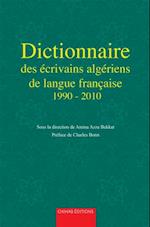 Dictionnaire des ecrivains algeriens de langue francaise de 1990 a 2010