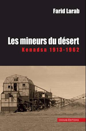 Les mineurs du desert