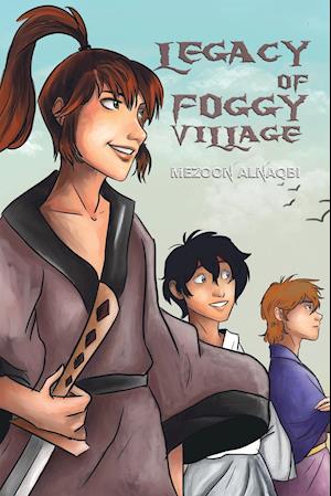 Legacy of Foggy Village