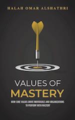 Values of Mastery