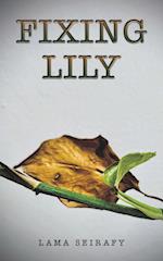 Fixing Lily