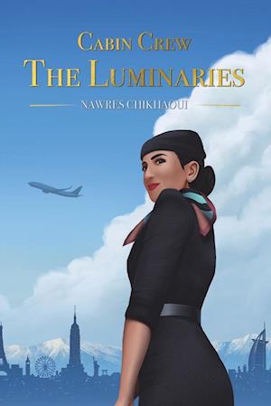 Cabin Crew - The Luminaries