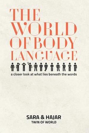 The World Of Body Language