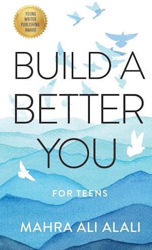 BUILD A BETTER YOU - FOR TEENS