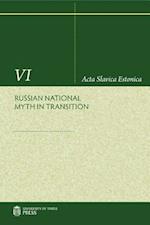 Russian National Myth in Transition