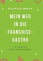 Mein Weg in die Franchise-Gastro