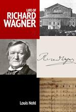 Life of Richard Wagner