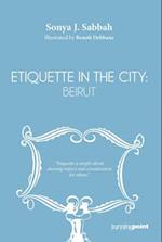 Etiquette in the City: Beirut