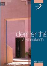 Dernier the a Marrakech