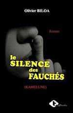 Le Silence Des Fauches