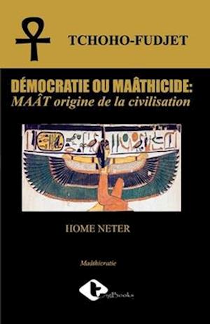 Démocratie Ou Maâtricide