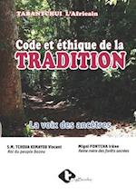 Code Et Ethique de la Tradition