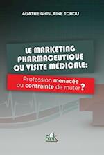 Le marketing pharmaceutique ou visite médicale