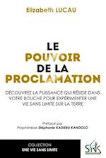 Le pouvoir de la proclamation