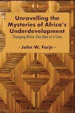 Unravelling the Mysteries of Africa's Underdevelopment