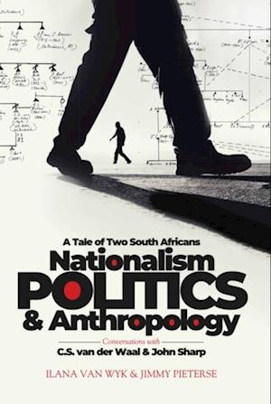 Nationalism, Politics and  Anthropology