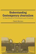 Understanding Contemporary Journalism