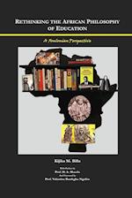 Rethinking the African Philosophy of Education