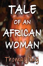 Tale of an African Woman