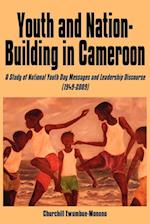 Youth and Nation-Building in Cameroon