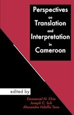 Perspectives on Translation and Interpretation in Cameroon