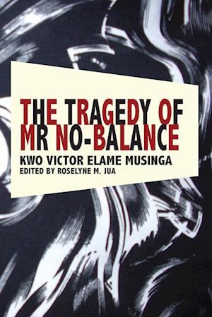 The Tragedy of Mr No Balance