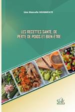 Les recettes santé, de perte de poids et bien-être