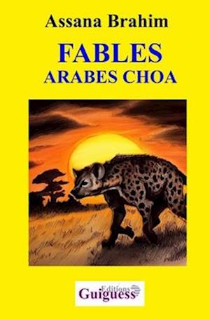 Fables Arabes Choa