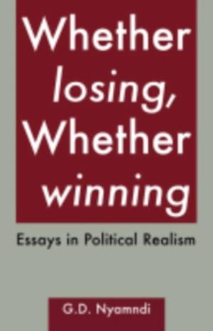 Whether Losing, Whether Winning