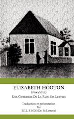 Elizabeth Hooton 1600 1672 Une Guerriere De La Paix