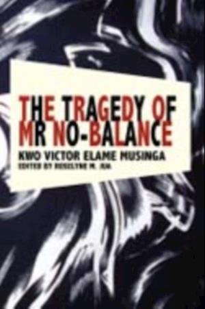 Tragedy of Mr No Balance