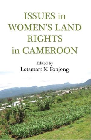 Issues in Women's Land Rights in Cameroon