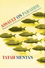 Assault on Paradise. Perspectives on Globalization and Class Struggles