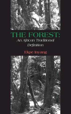 Forest: An African Traditional Definition