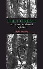 Forest: An African Traditional Definition