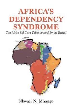 Africa,s Dependency Syndrome