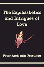 The Expibasketics and Intrigues of Love