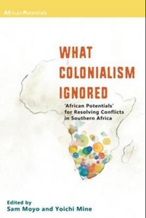 What Colonialism Ignored