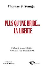 Plus qu'une bribe...la liberté