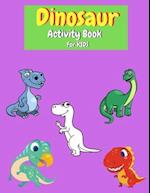 Dinosaur Activity Book for Kids 