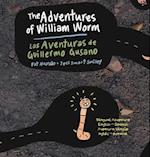 The Adventures of William Worm * Las aventuras de Guillermo Gusano: Tunnel Engineer * Ingeniero de túneles 