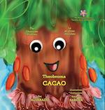 Theobroma Cacao: The Chocolate Princess * La princesa chocolate 