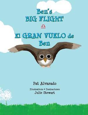 Ben's Big Flight * El Gran Vuelo de Ben