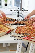 Pizza Takeout Cookbook