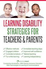 Learning Disability Strategies for Teachers and Parents