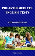 Pre - Intermediate English Tests
