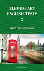 ELEMENTARY ENGLISH TESTS 2