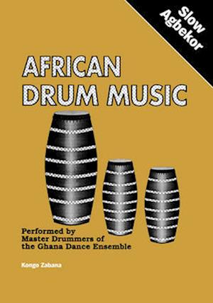 African Drum Music - Slow Agbekor