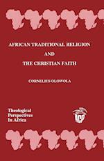 African Traditional Religion and the Christian Faith