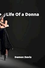 Life Of a Donna 